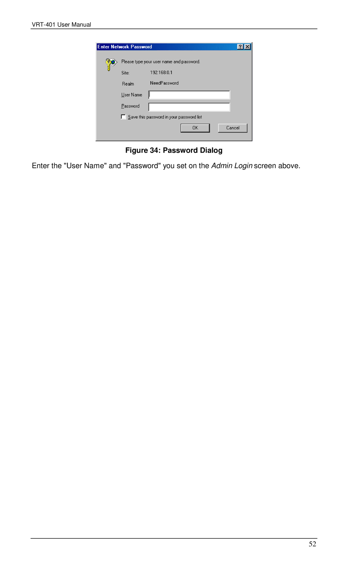 Planet Technology VRT-401 user manual Password Dialog 