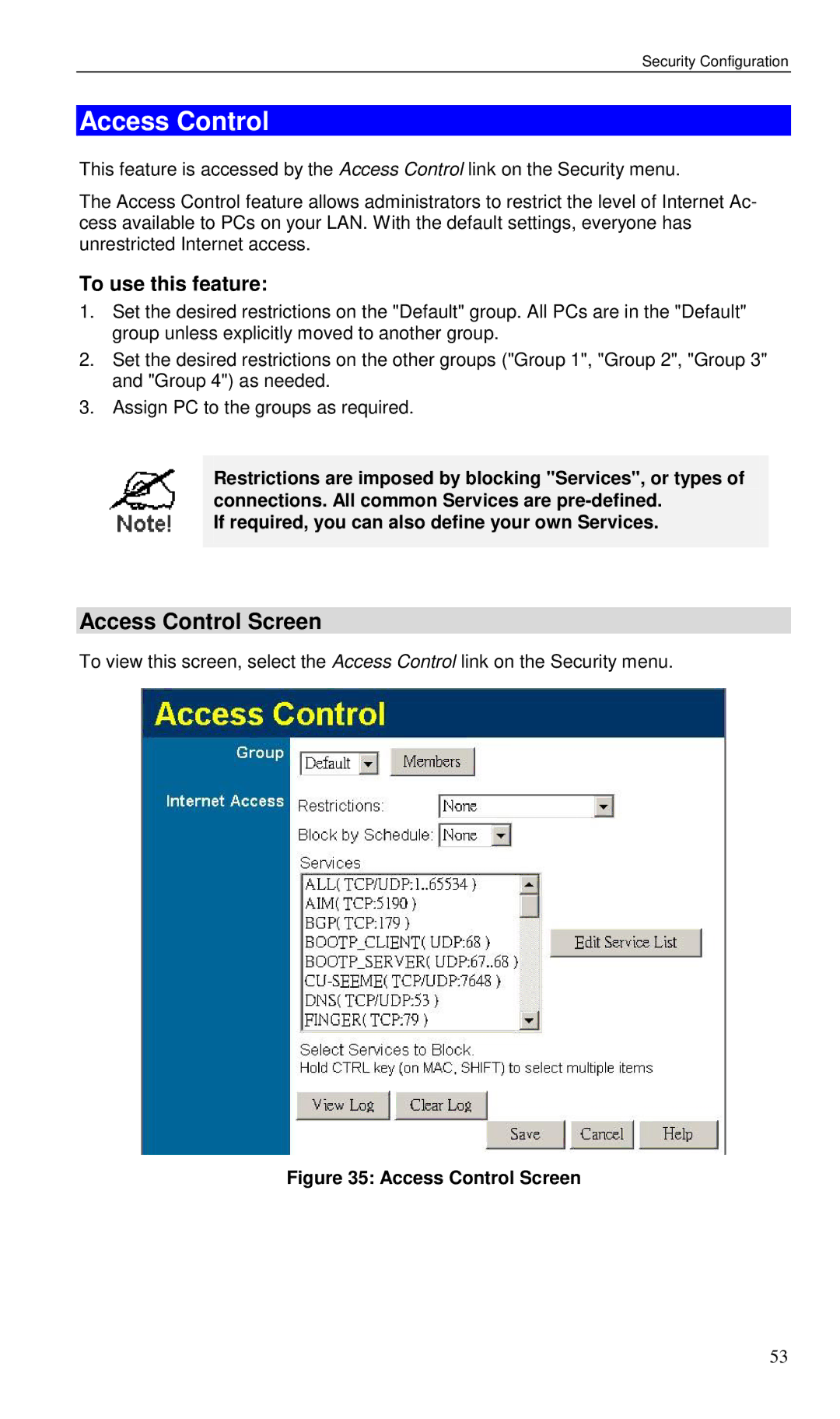 Planet Technology VRT-401 user manual Access Control Screen, To use this feature 