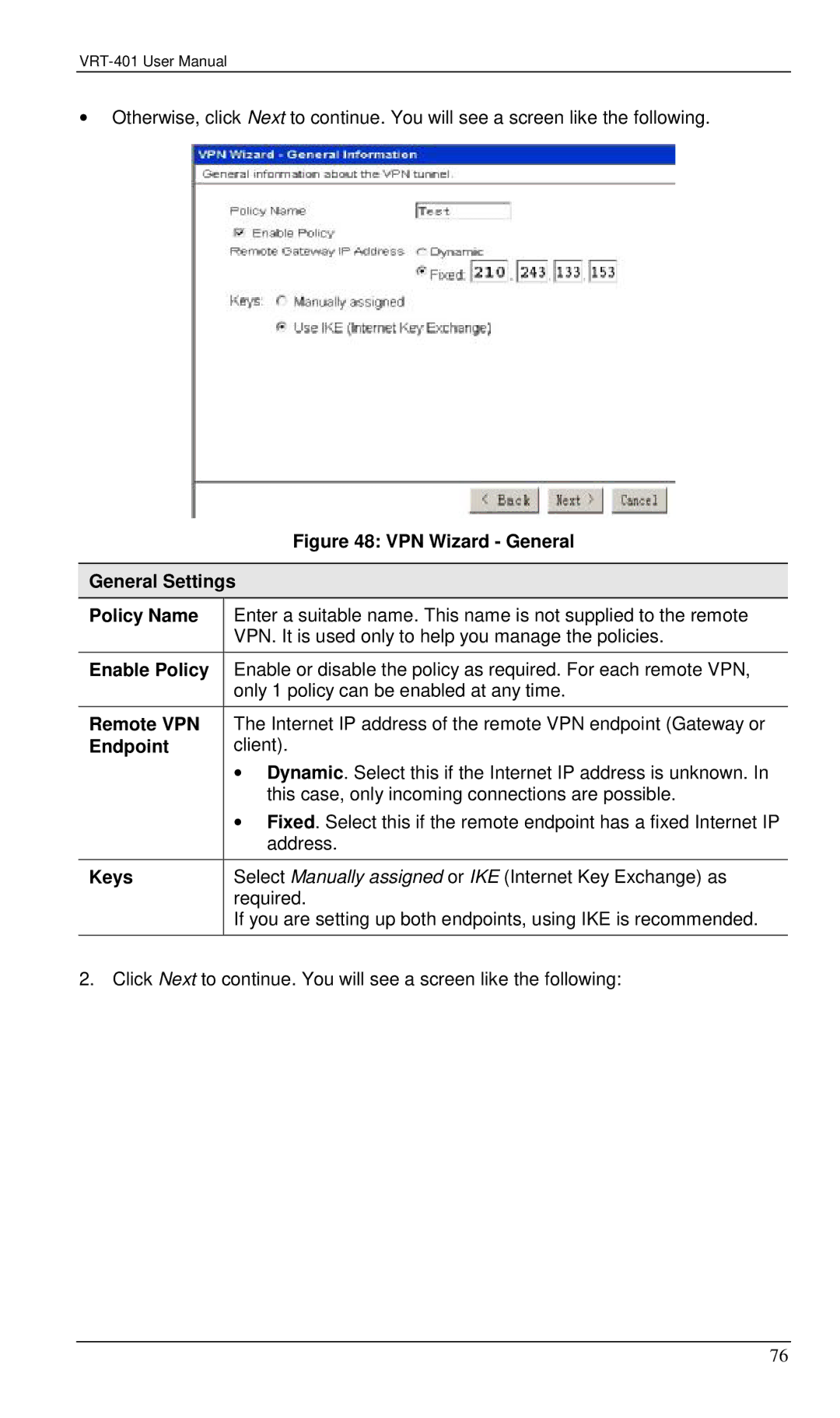 Planet Technology VRT-401 user manual General Settings, Enable Policy, Endpoint, Keys 