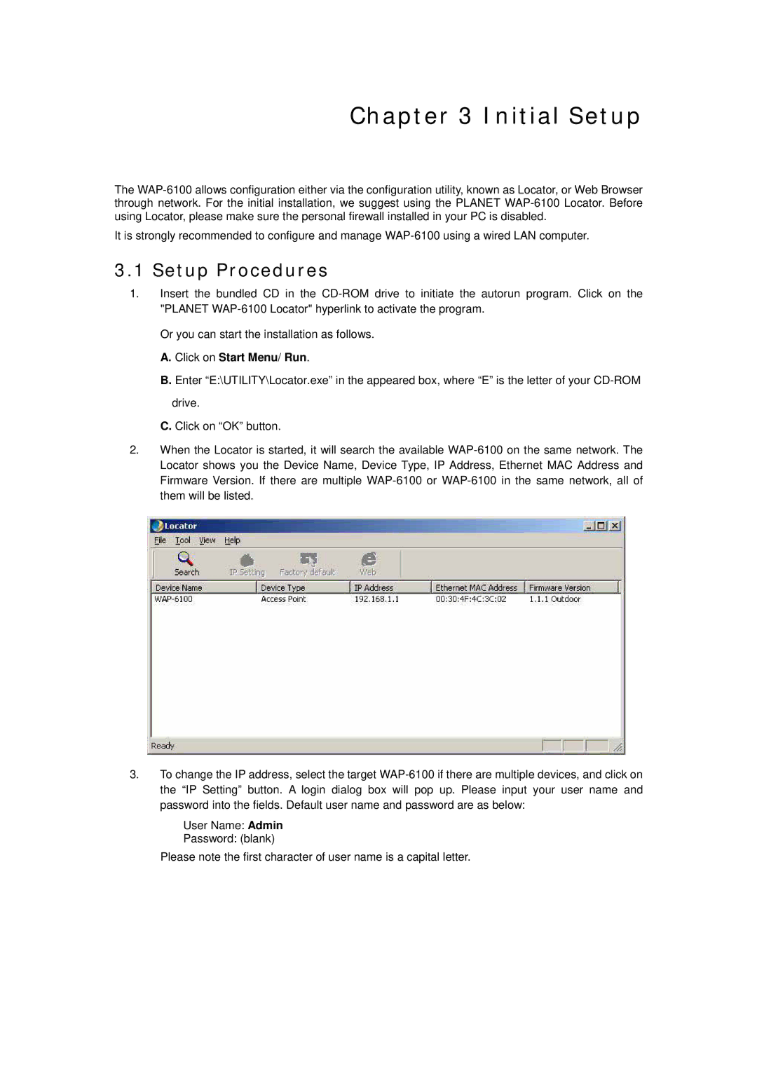 Planet Technology WAP-6100 user manual Initial Setup, Setup Procedures, Click on Start Menu/ Run 