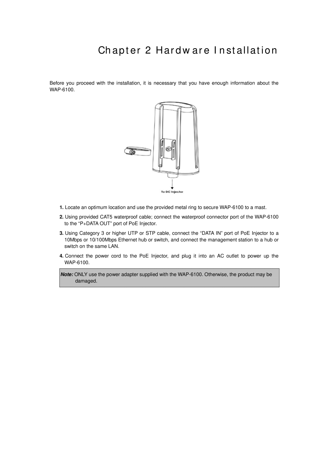 Planet Technology WAP-6100 user manual Hardware Installation 