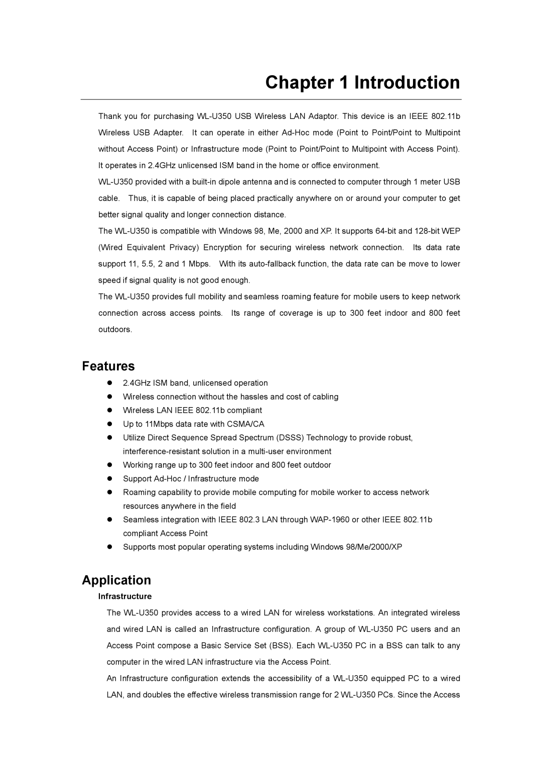 Planet Technology WL-U350 user manual Features, Application, Infrastructure 