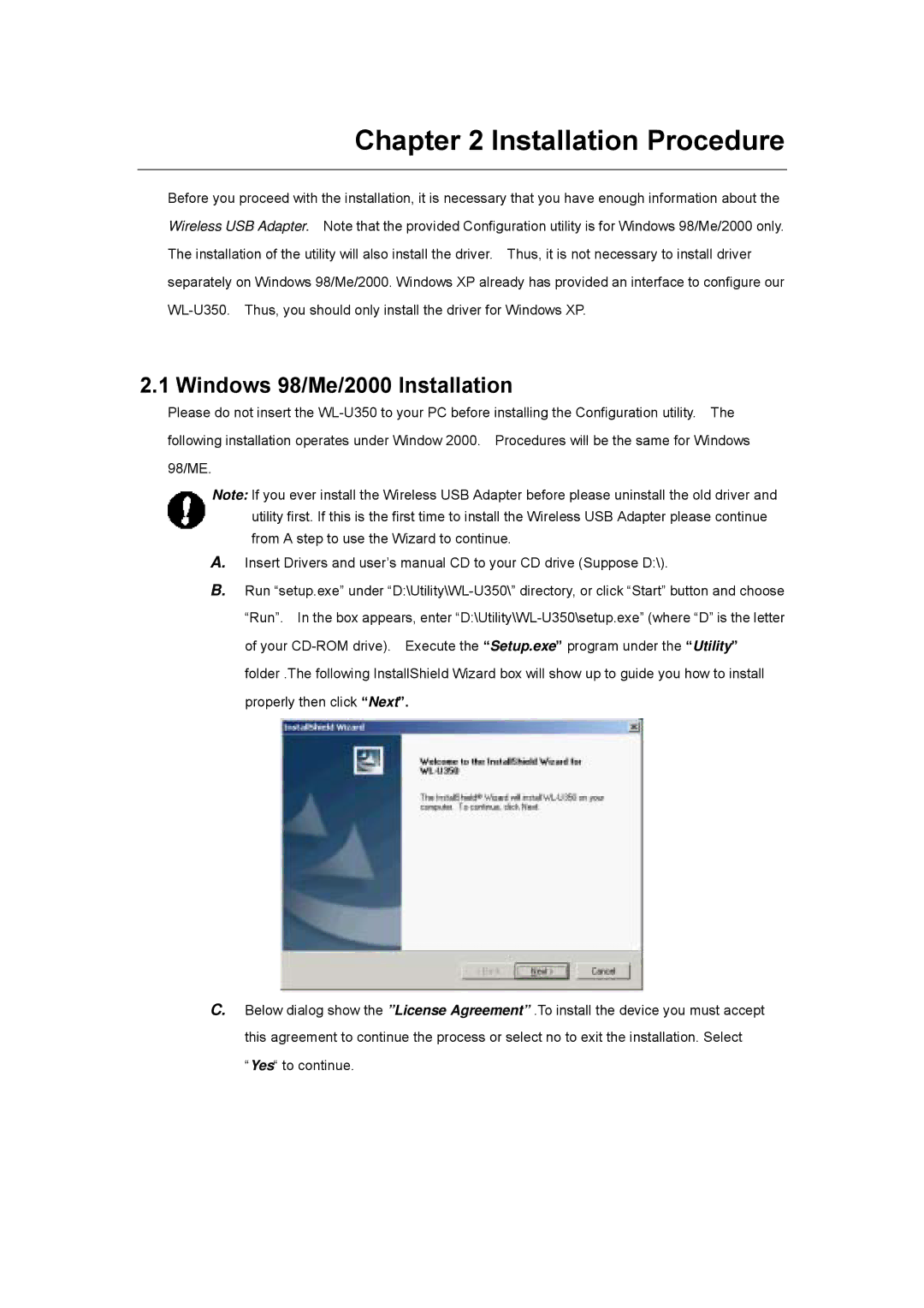 Planet Technology WL-U350 user manual Installation Procedure, Windows 98/Me/2000 Installation 