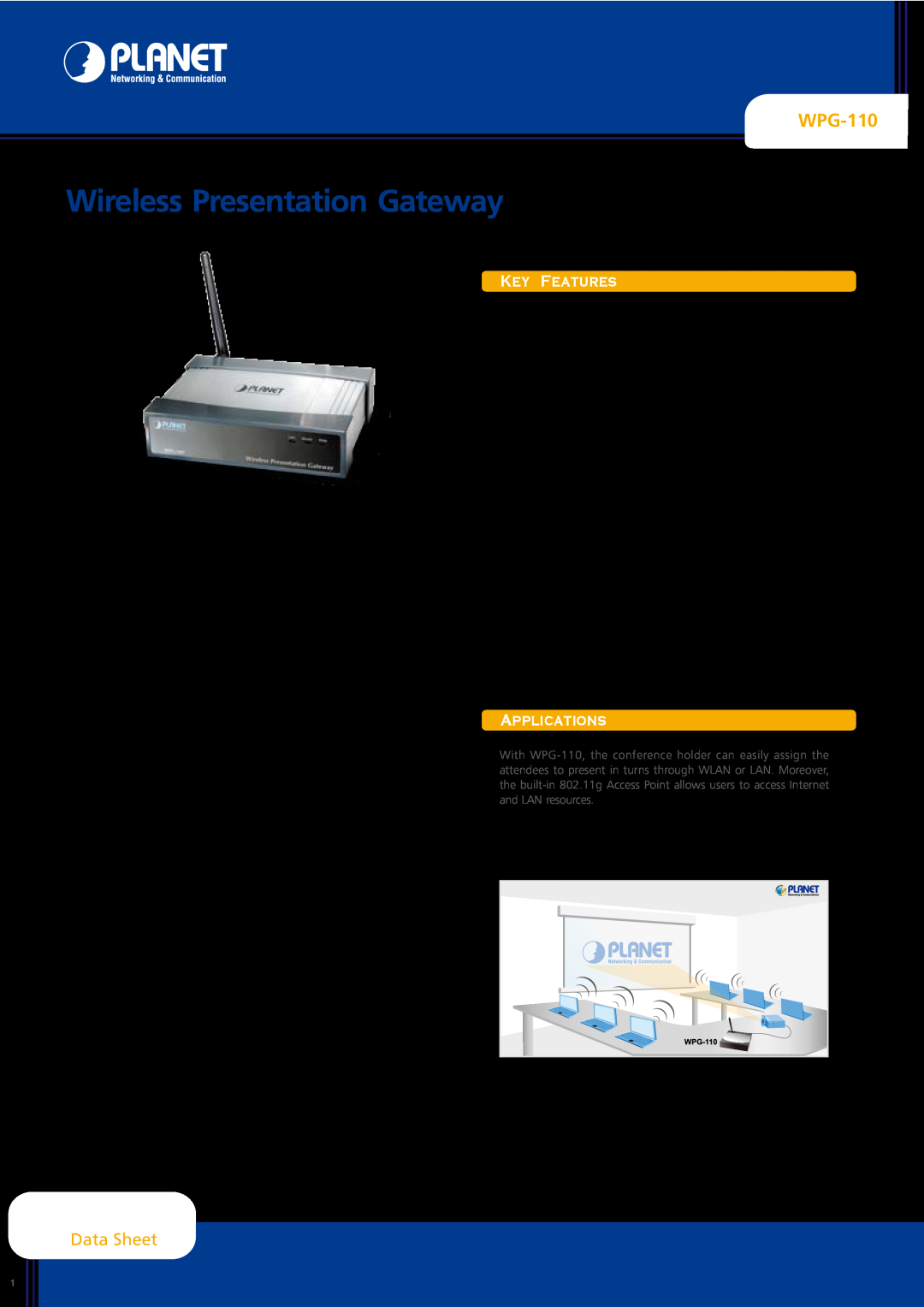 Planet Technology WPG-110 manual Data Sheet, Key Features, Applications, Wireless Presentation Gateway 