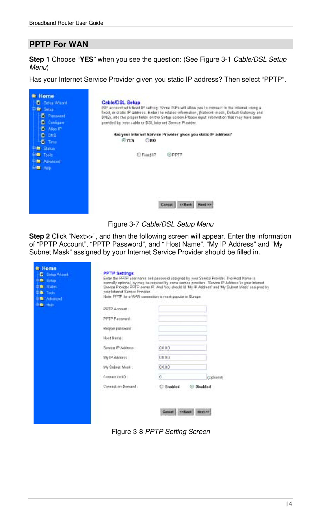 Planet Technology XRT-401B manual Pptp For WAN, 7Cable/DSL Setup Menu 