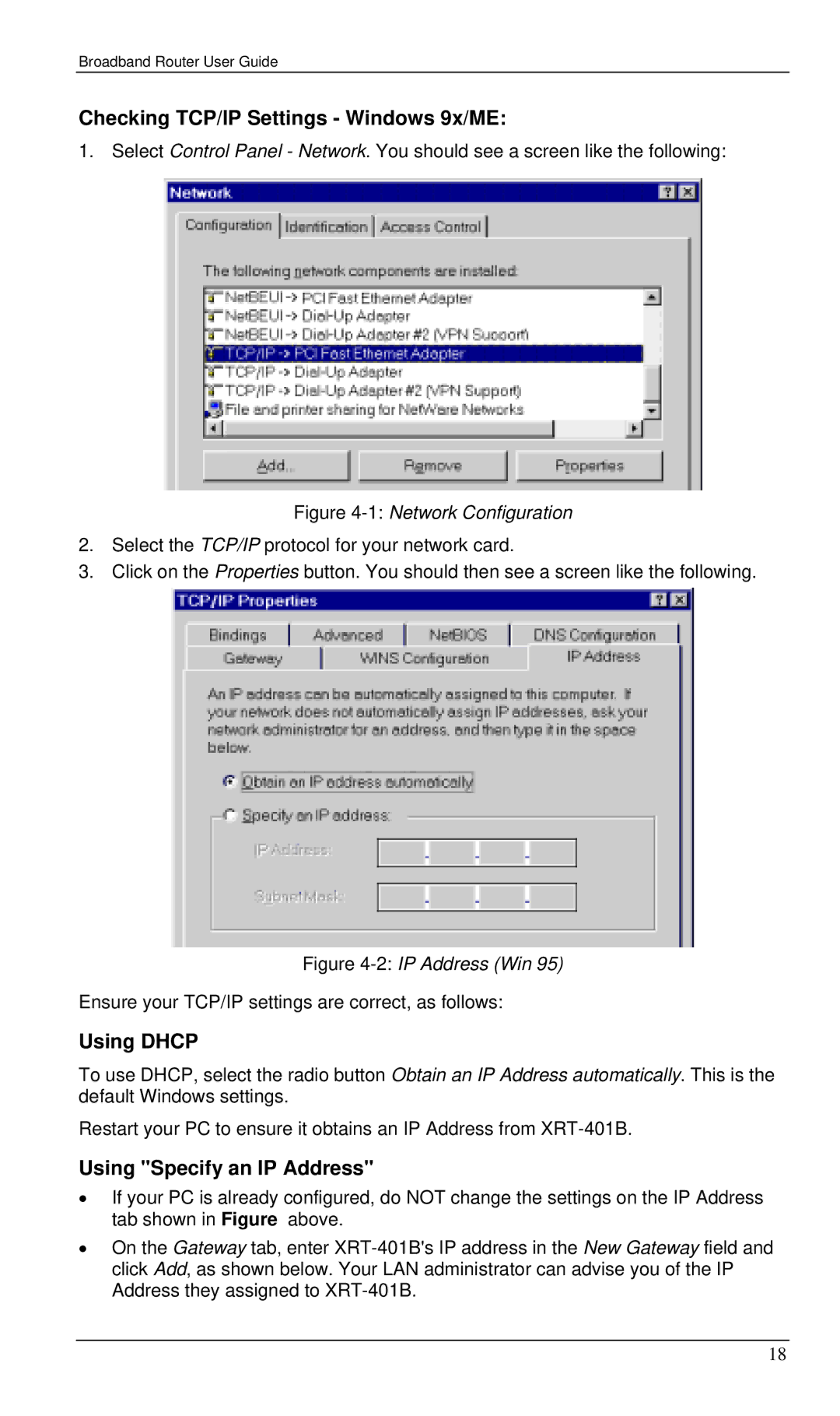 Planet Technology XRT-401B manual Checking TCP/IP Settings Windows 9x/ME, Using Dhcp, Using Specify an IP Address 