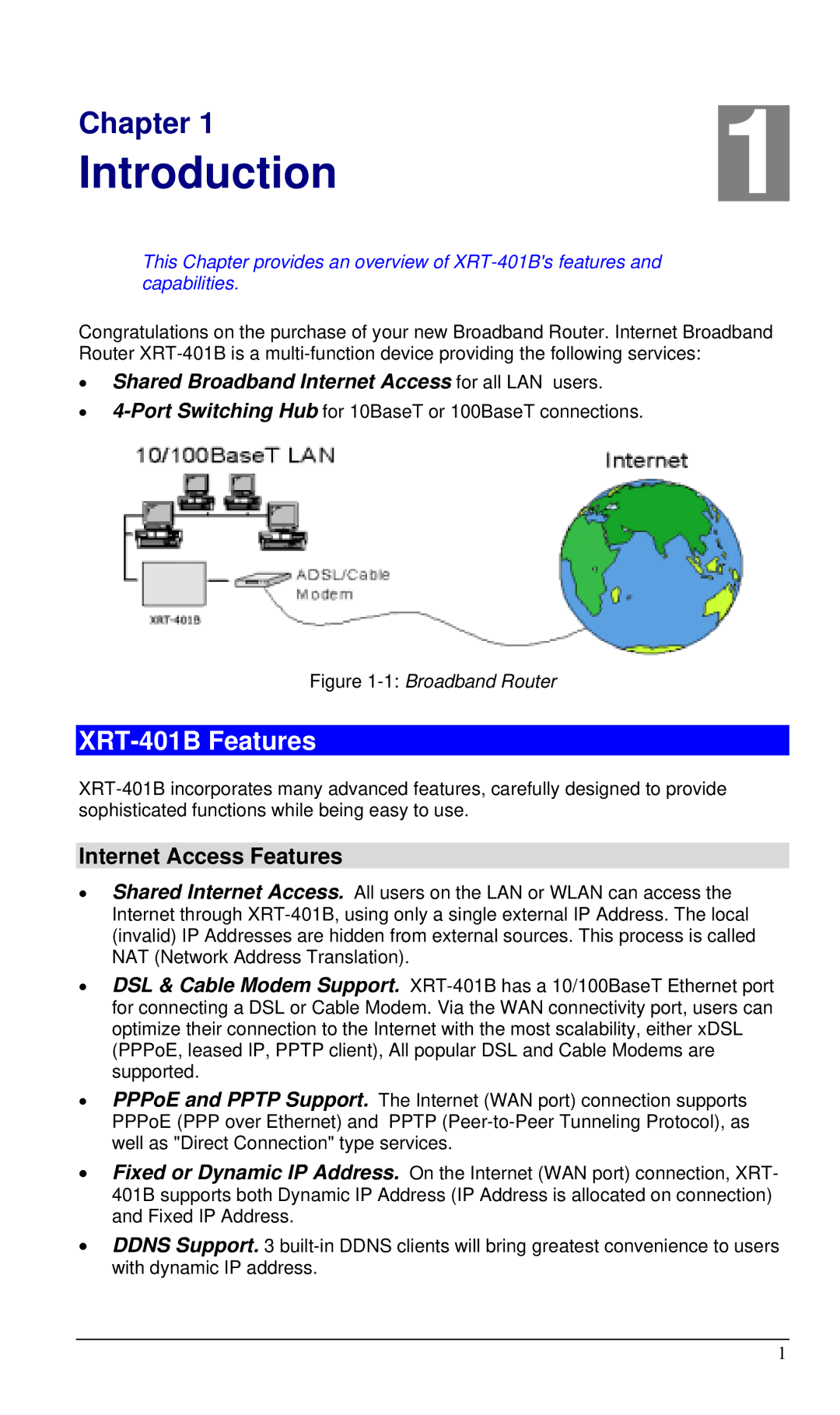 Planet Technology manual Introduction, XRT-401B Features, Internet Access Features 