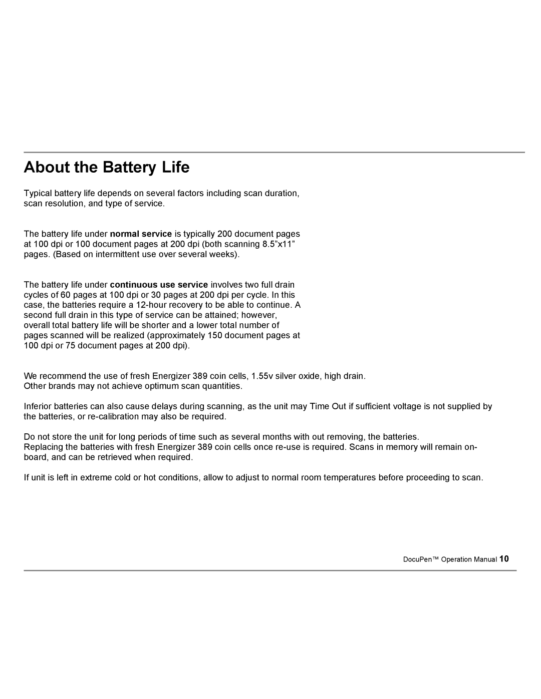 Planon System Solutions DocuPort Series DocuPen manual About the Battery Life 