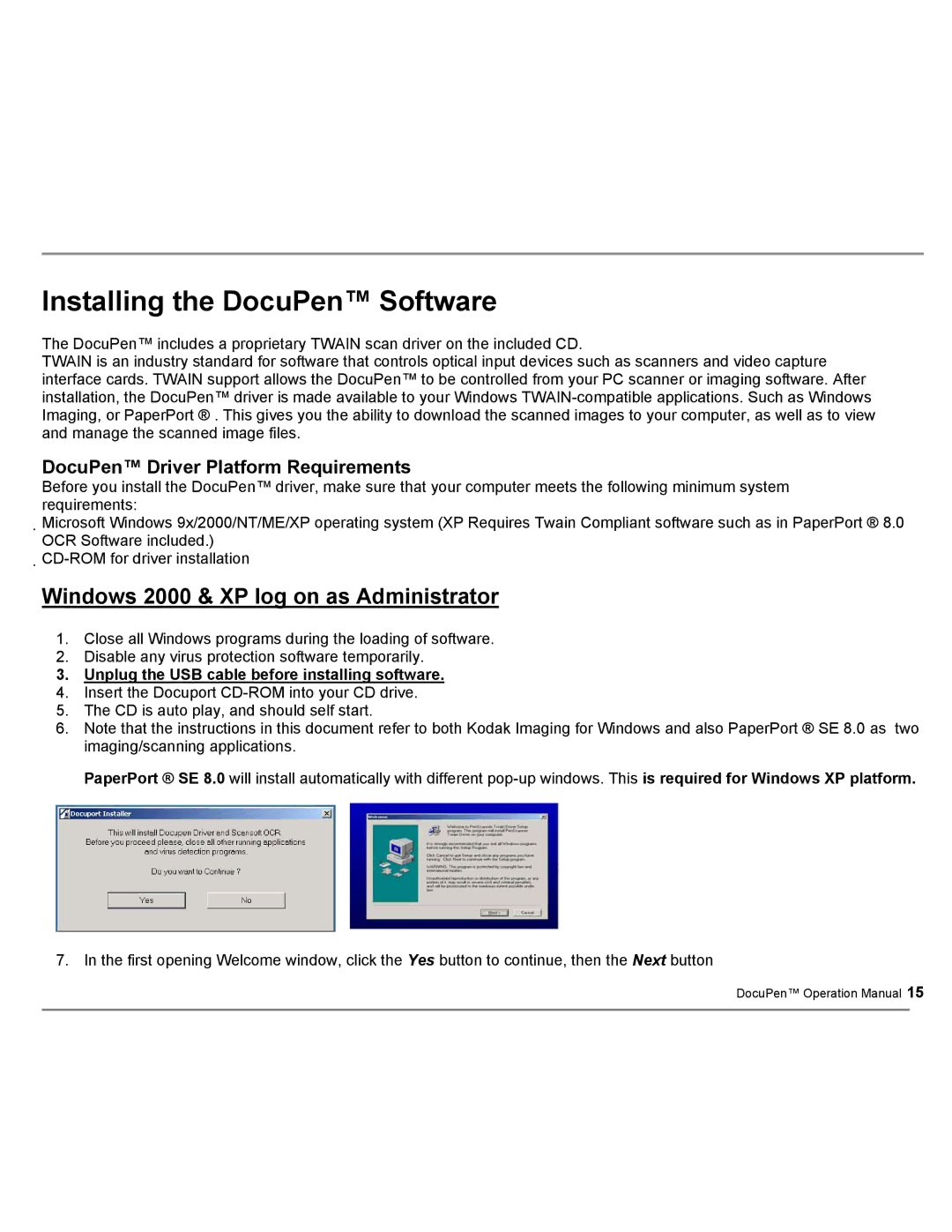 Planon System Solutions DocuPort Series DocuPen Installing the DocuPen Software, Windows 2000 & XP log on as Administrator 