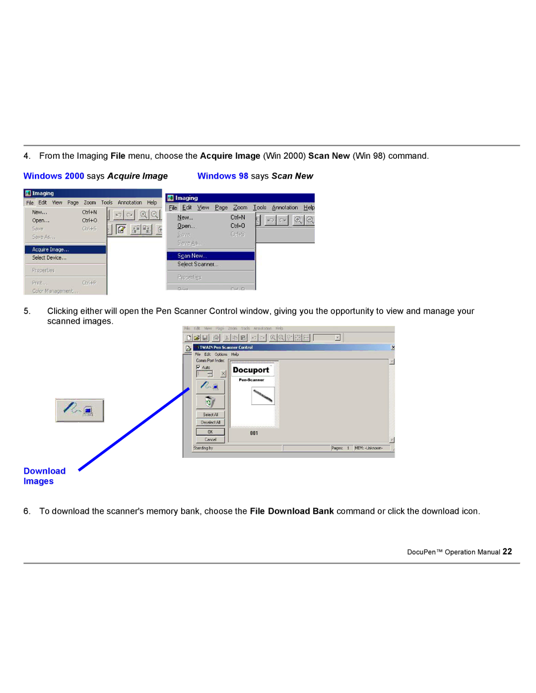 Planon System Solutions DocuPort Series DocuPen manual Windows 2000 says Acquire Image Windows 98 says Scan New 