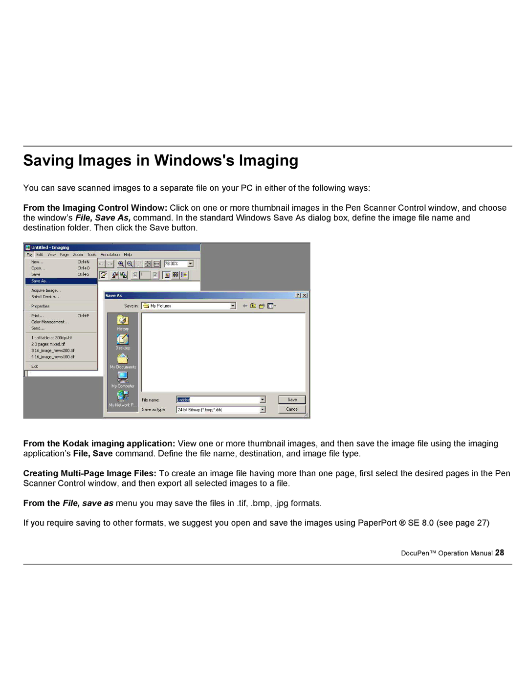 Planon System Solutions DocuPort Series DocuPen manual Saving Images in Windowss Imaging 