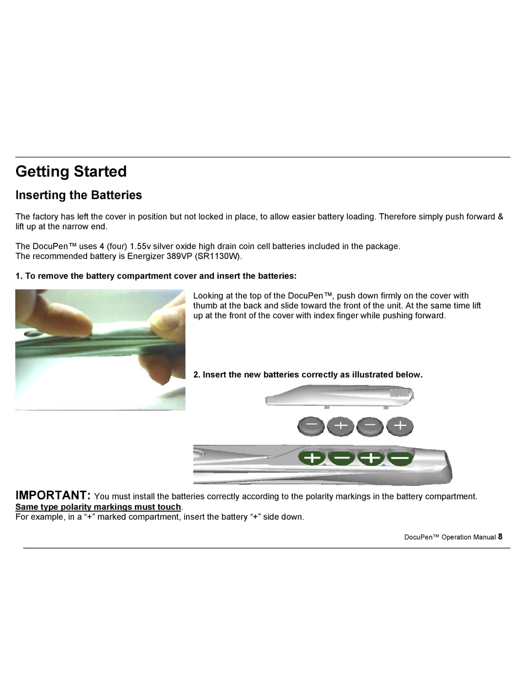 Planon System Solutions DocuPort Series DocuPen manual Getting Started, Inserting the Batteries 