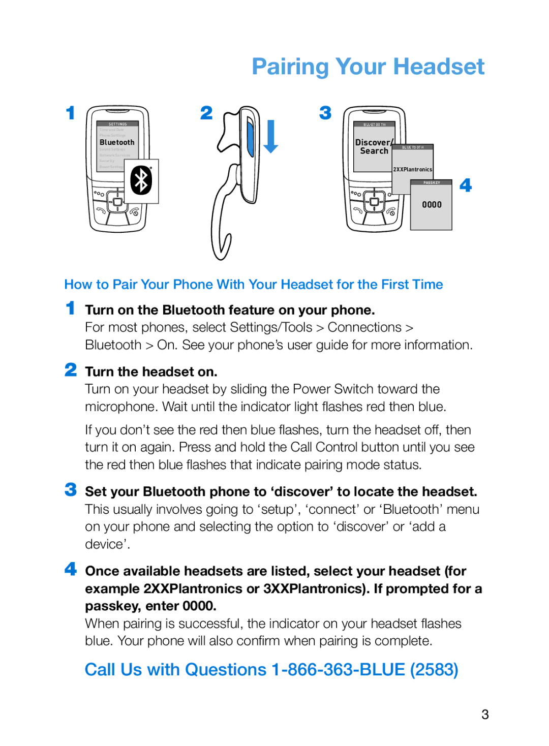 Plantronics 242, 245, 243, 395 manual Pairing Your Headset, How to Pair Your Phone With Your Headset for the First Time 