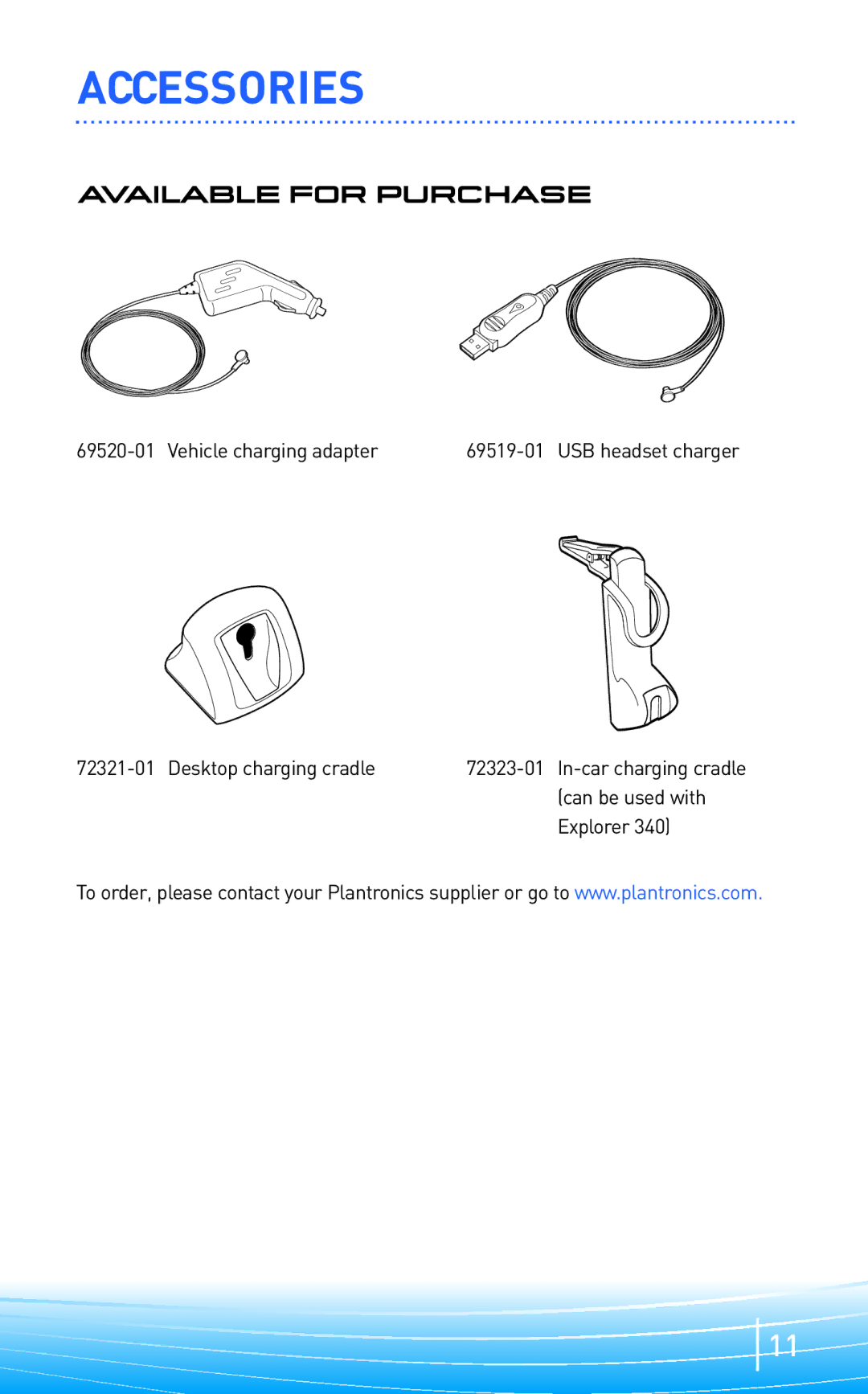 Plantronics 300 Series manual Available for Purchase, Vehicle charging adapter, Desktop charging cradle, Can be used with 