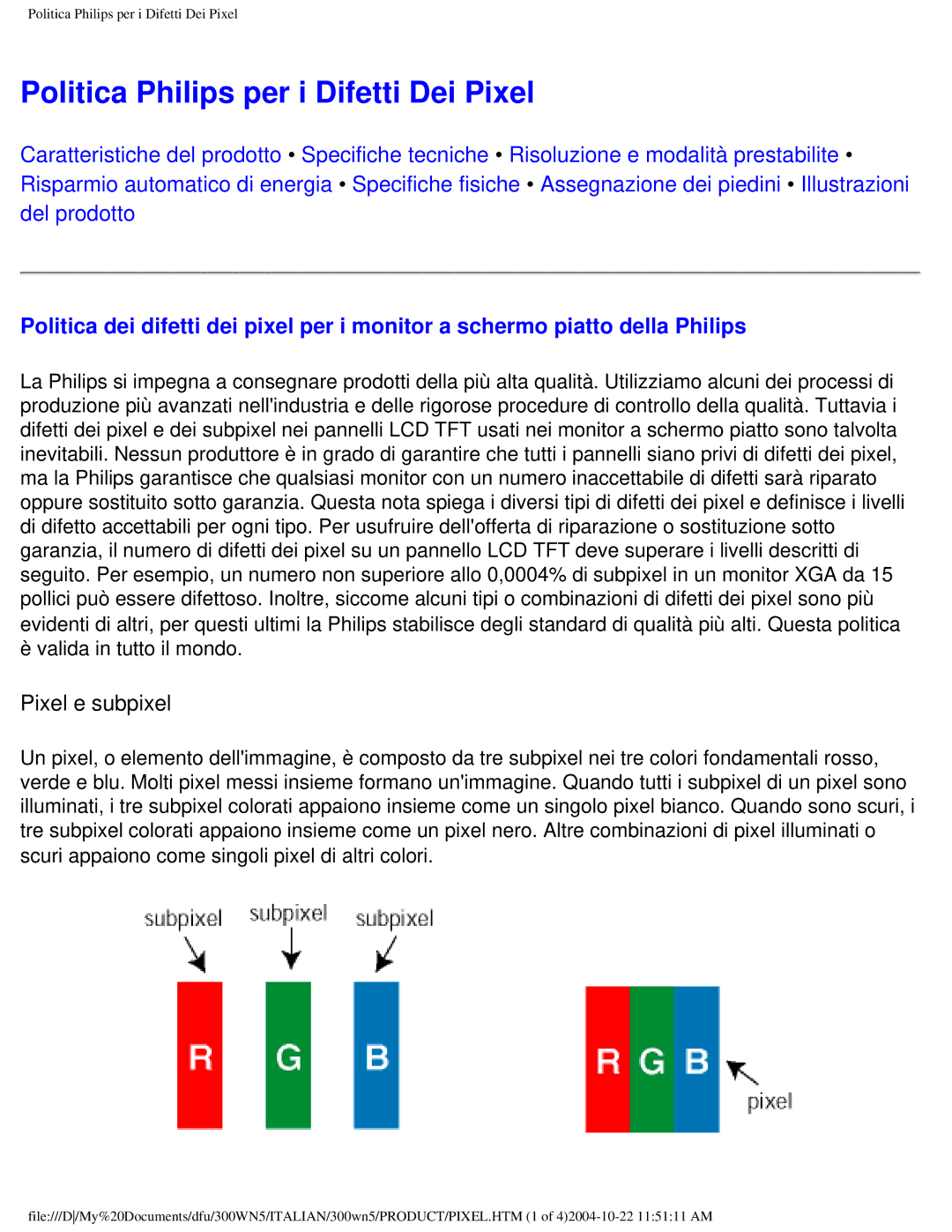 Plantronics 300NS manual Politica Philips per i Difetti Dei Pixel, Pixel e subpixel 