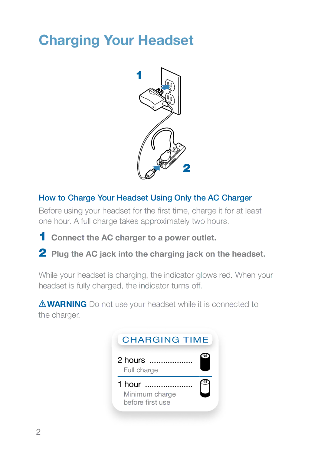 Plantronics 360 manual Charging Your Headset 