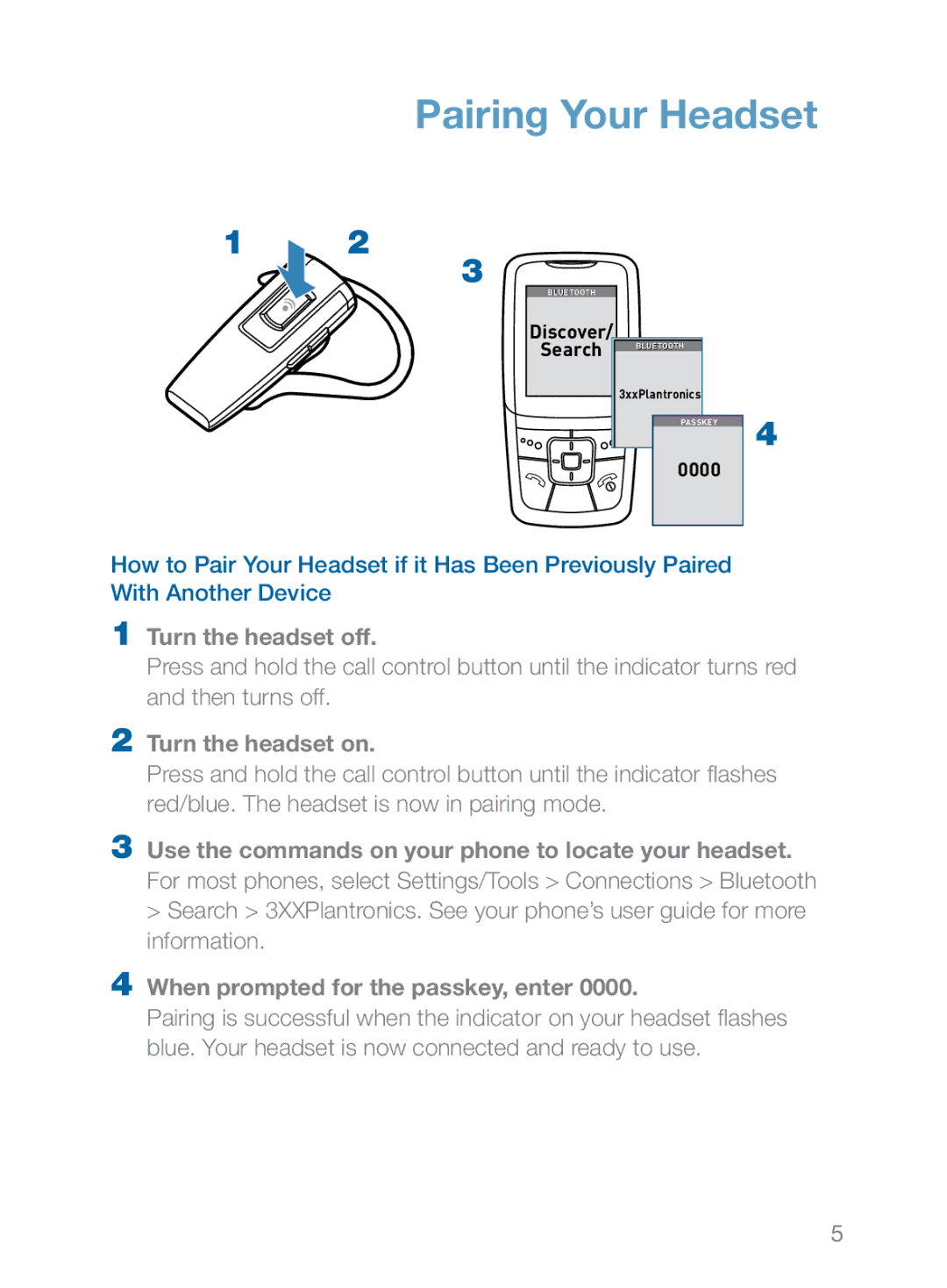 Plantronics 360 manual Turn the headset off 