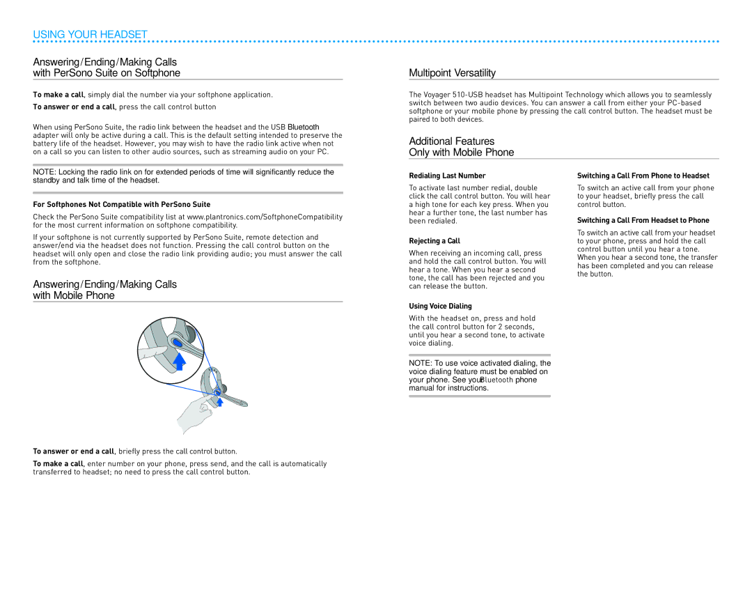 Plantronics 510-USB manual Using Your Headset, Multipoint Versatility, Additional Features Only with Mobile Phone 