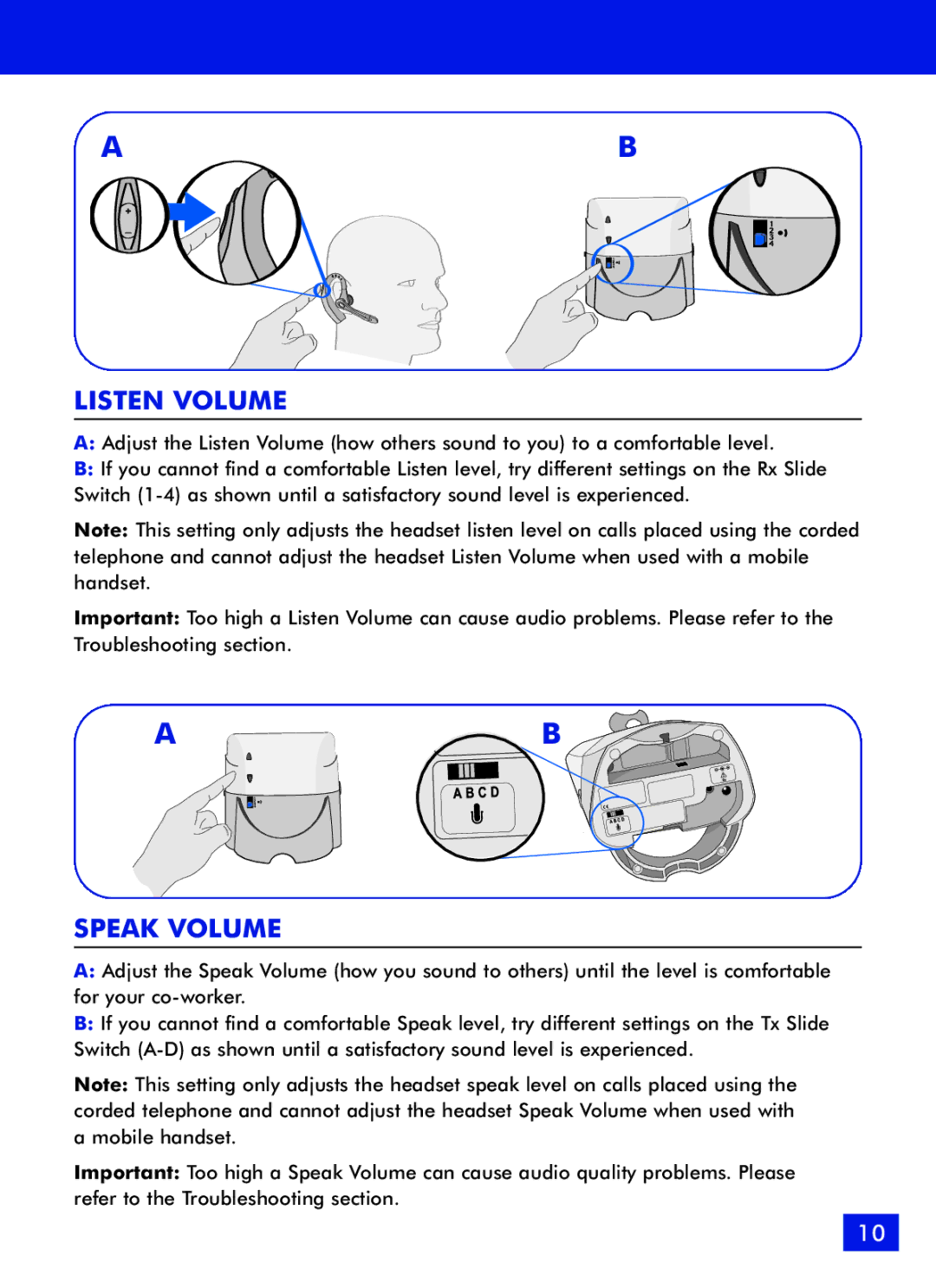 Plantronics 510 manual Listen Volume, Speak Volume 