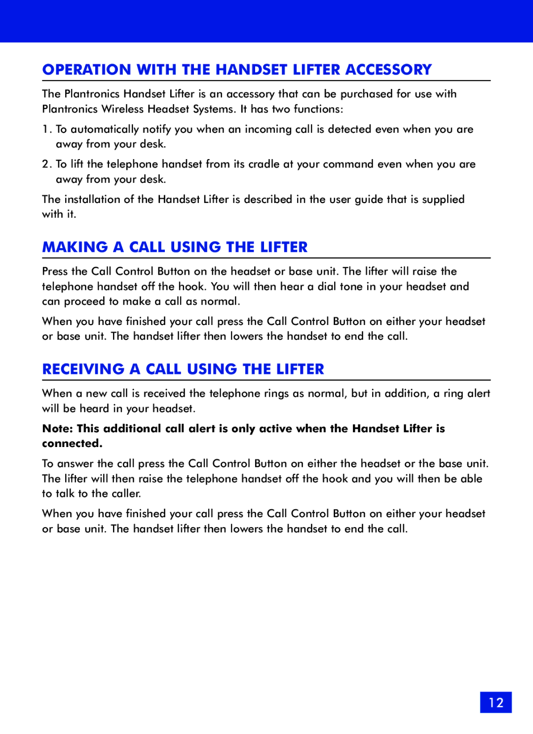 Plantronics 510 manual Operation with the Handset Lifter Accessory, Making a Call Using the Lifter 