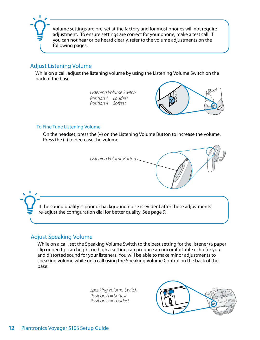 Plantronics 510S Adjust Listening Volume, Adjust Speaking Volume, To Fine Tune Listening Volume, Listening Volume Button 