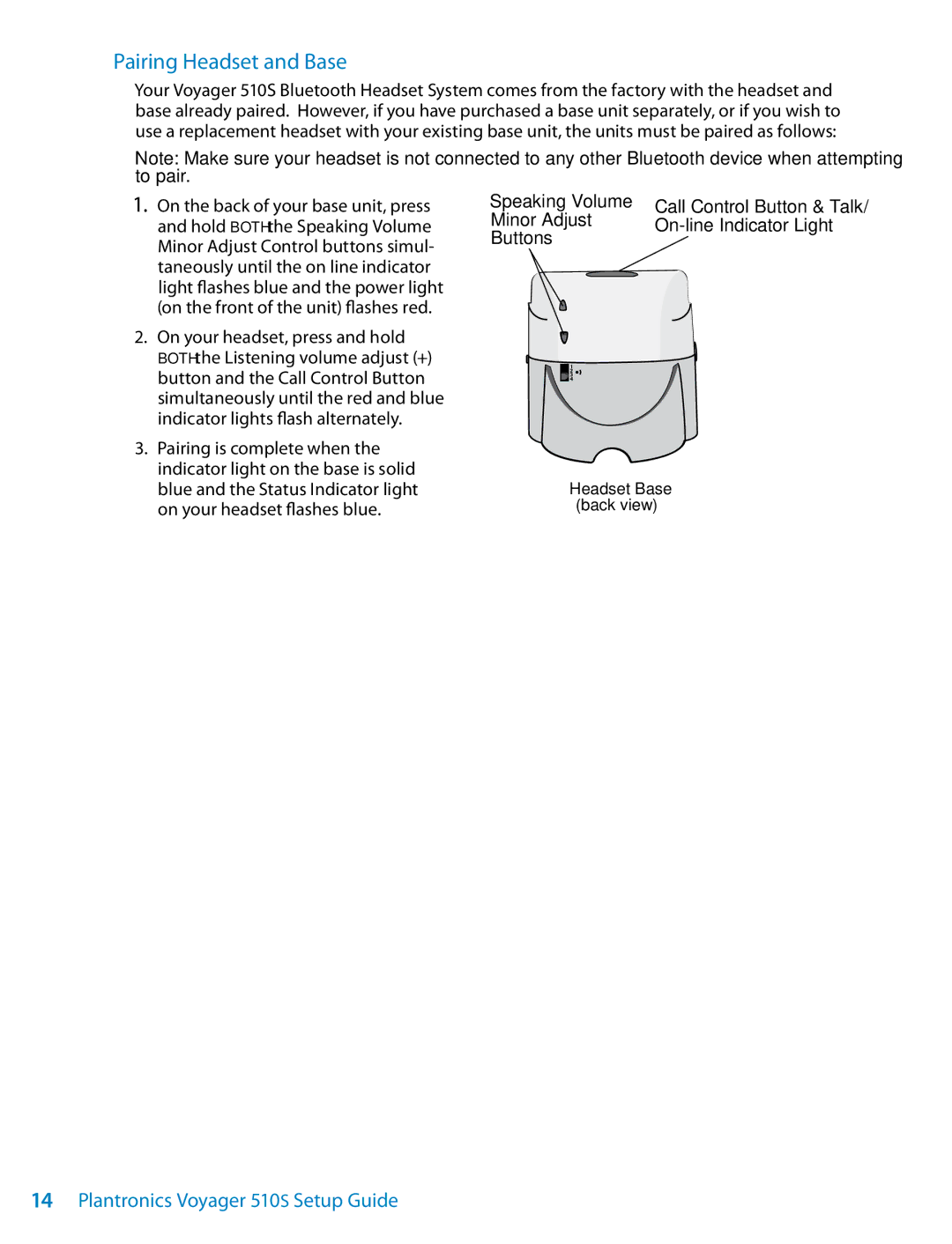 Plantronics 510S setup guide Pairing Headset and Base, Speaking Volume, Minor Adjust, Buttons 