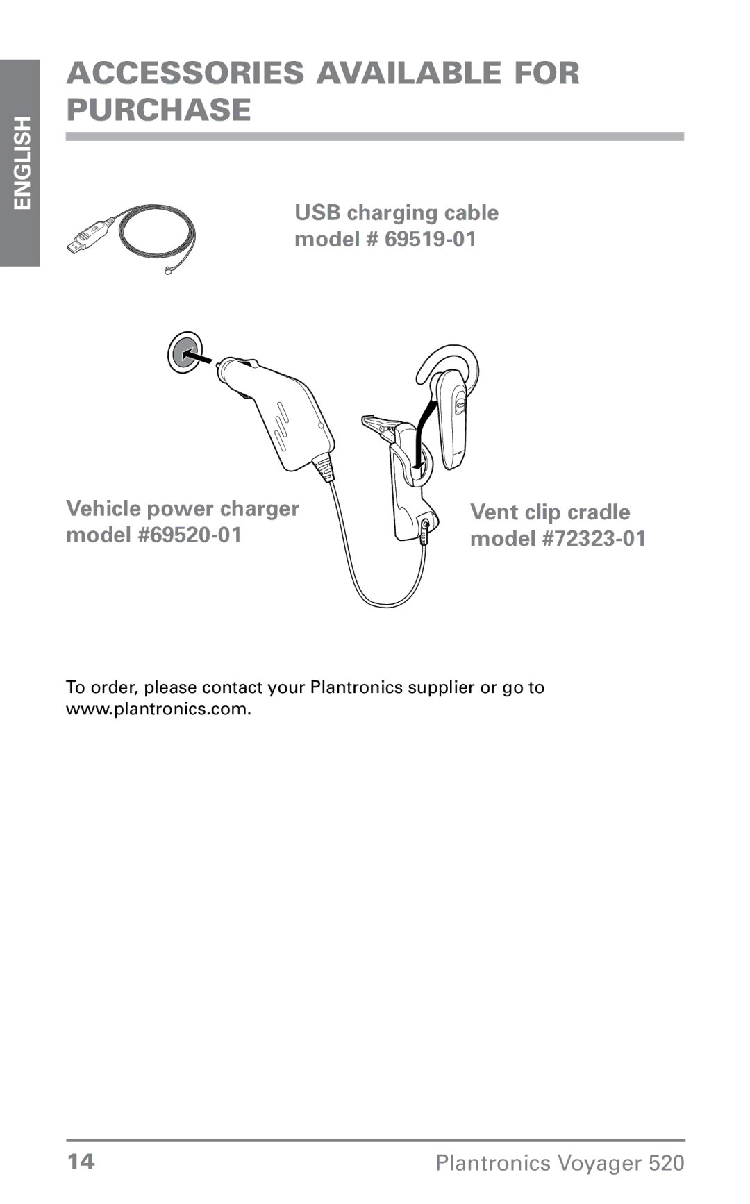 Plantronics 520 manual Accessories Available for purchase 