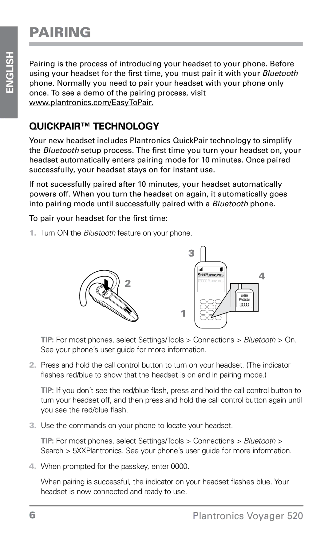 Plantronics 520 manual Pairing, QuickPair Technology 