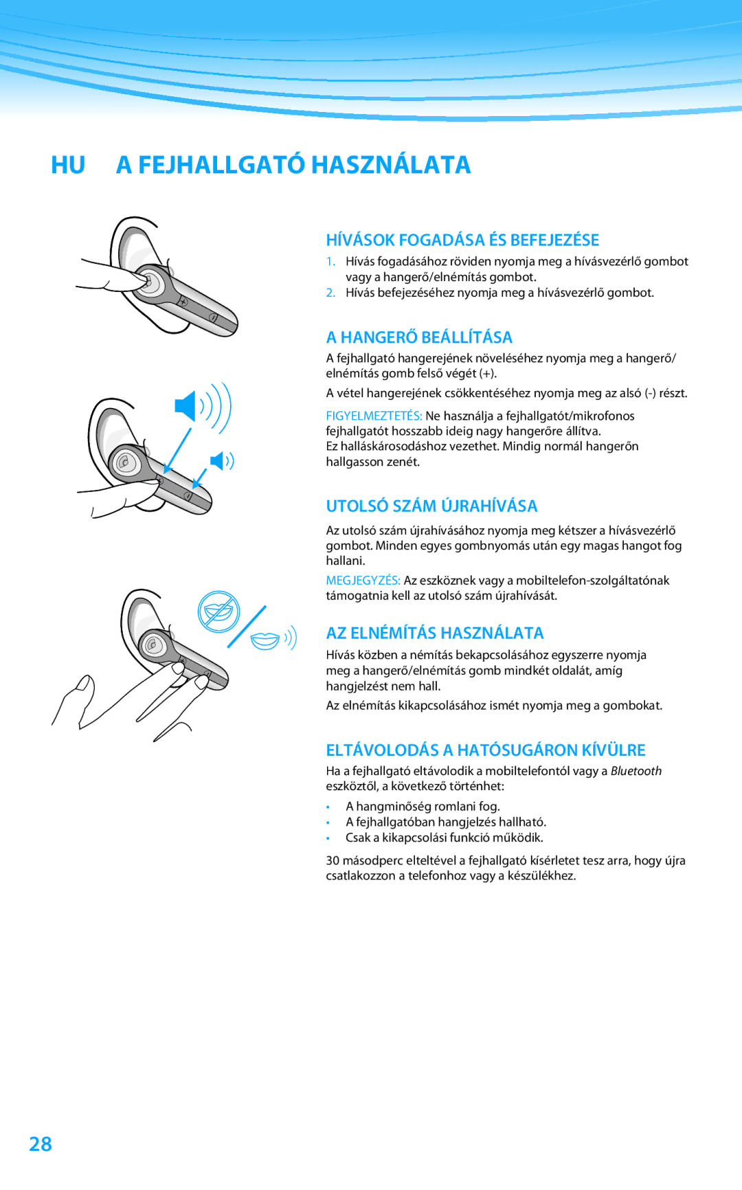 Plantronics 610 manual do utilizador HU a Fejhallgató Használata 