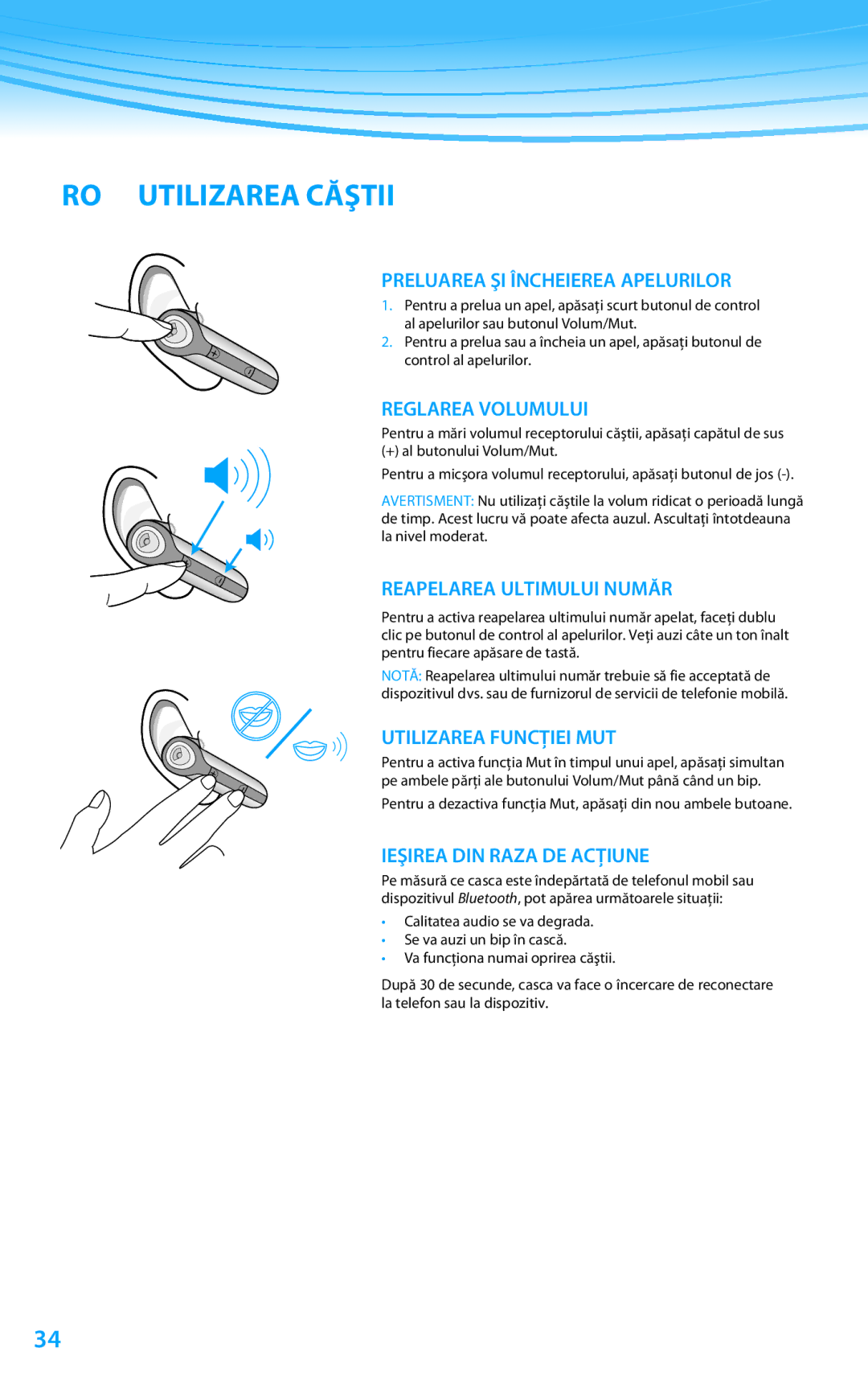 Plantronics 610 manual do utilizador RO Utilizarea Căştii 