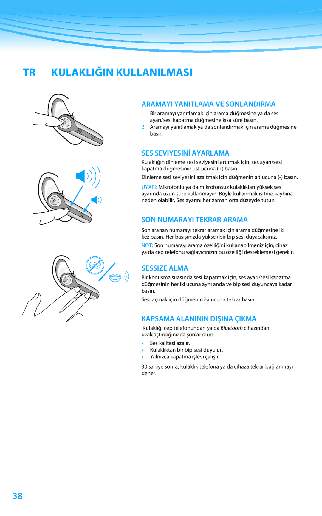 Plantronics 610 manual do utilizador TR Kulakliğin Kullanilmasi 