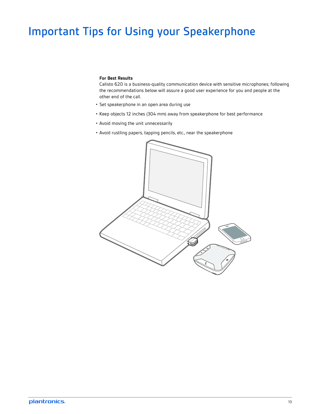 Plantronics 620 manual Important Tips for Using your Speakerphone, For Best Results 