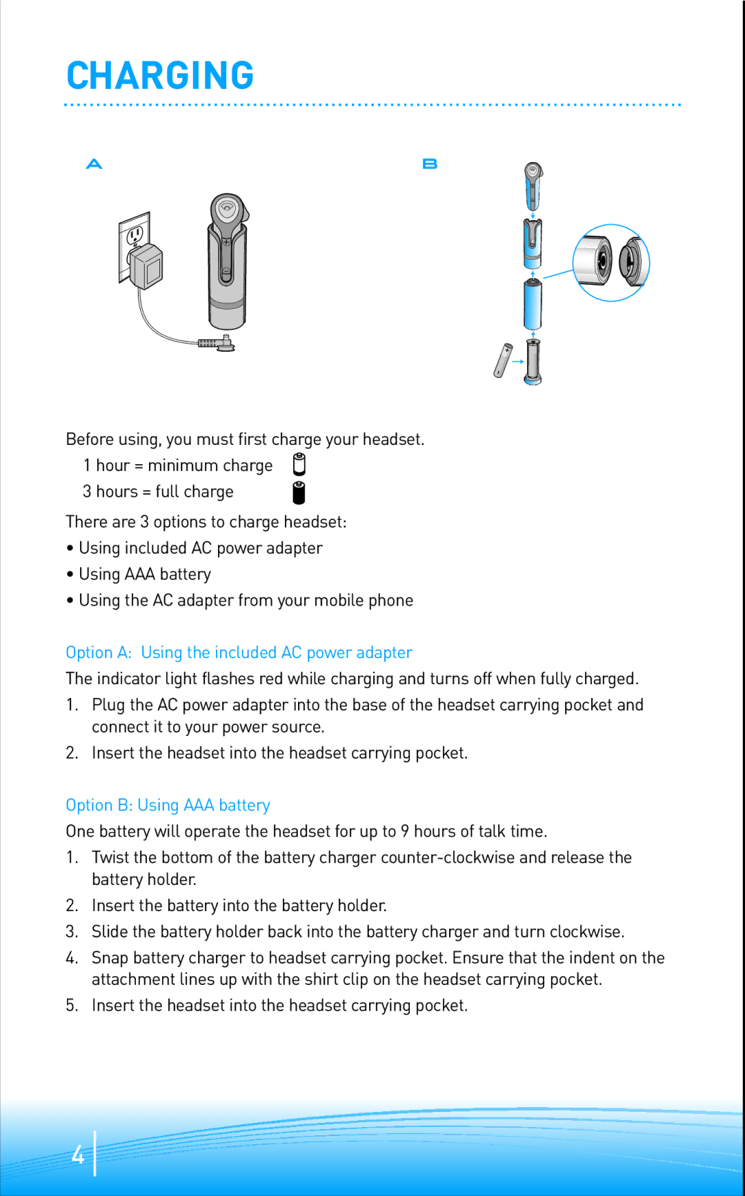 Plantronics 645 manual Charging, Option a Using the included AC power adapter 