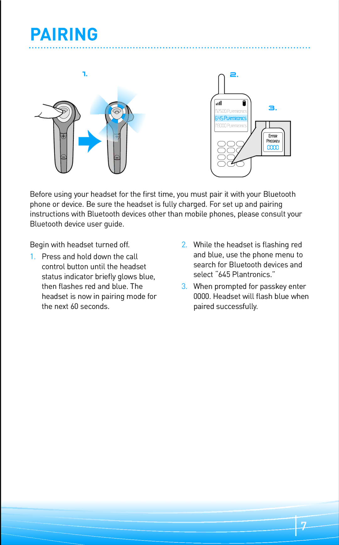 Plantronics 645 manual Pairing 