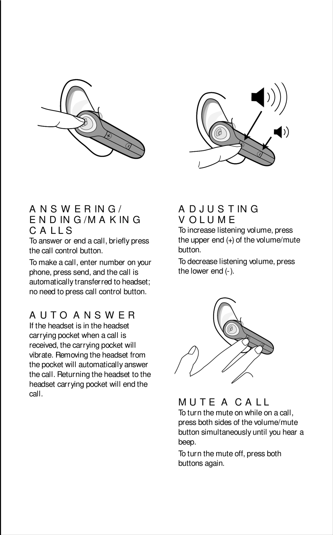 Plantronics 645 manual Using Your Headset, Answering ENDING/MAKING Calls, Adjusting Volume, Auto Answer, Mute a Call 