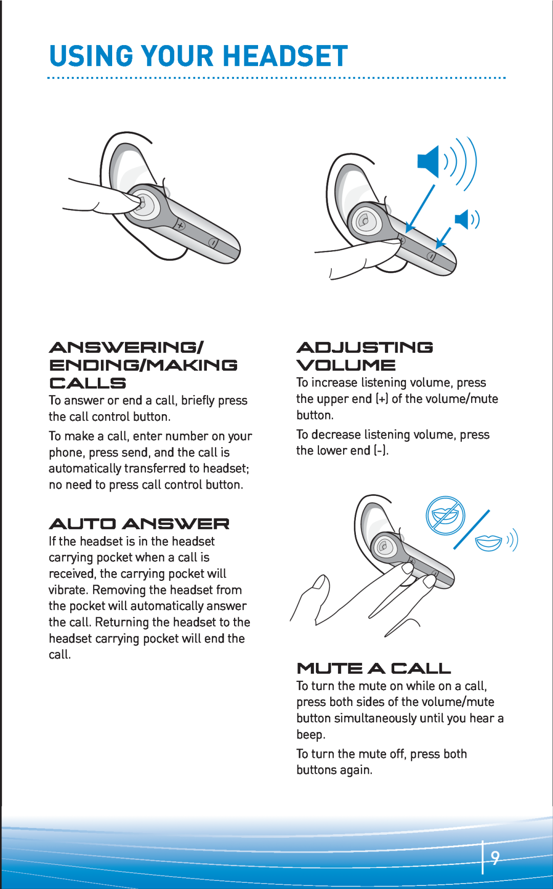 Plantronics 645 manual Using Your Headset, Answering Ending/Making Calls, Adjusting Volume, Auto Answer, Mute A Call 