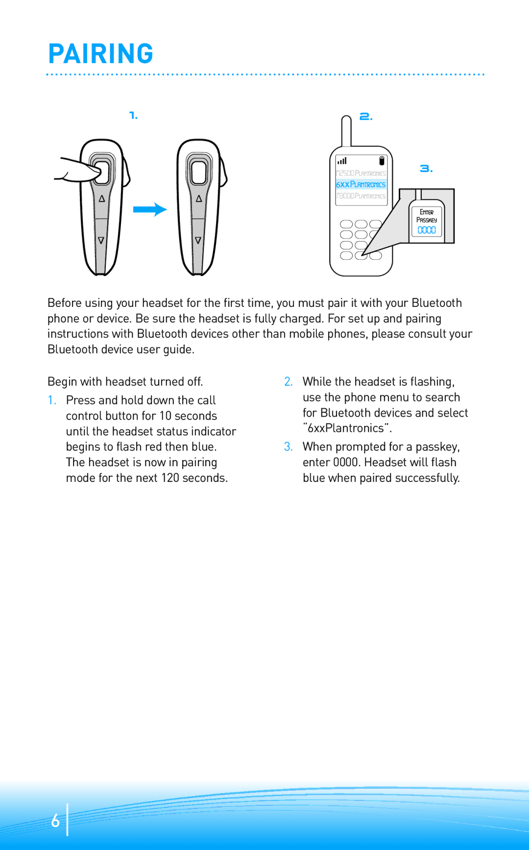 Plantronics 655, 665 manual Pairing 