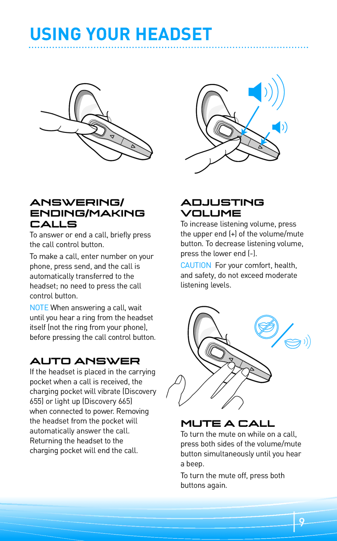 Plantronics 665, 655 manual Using Your Headset, Answering ENDING/MAKING Calls, Auto Answer, Adjusting Volume, Muteacall 