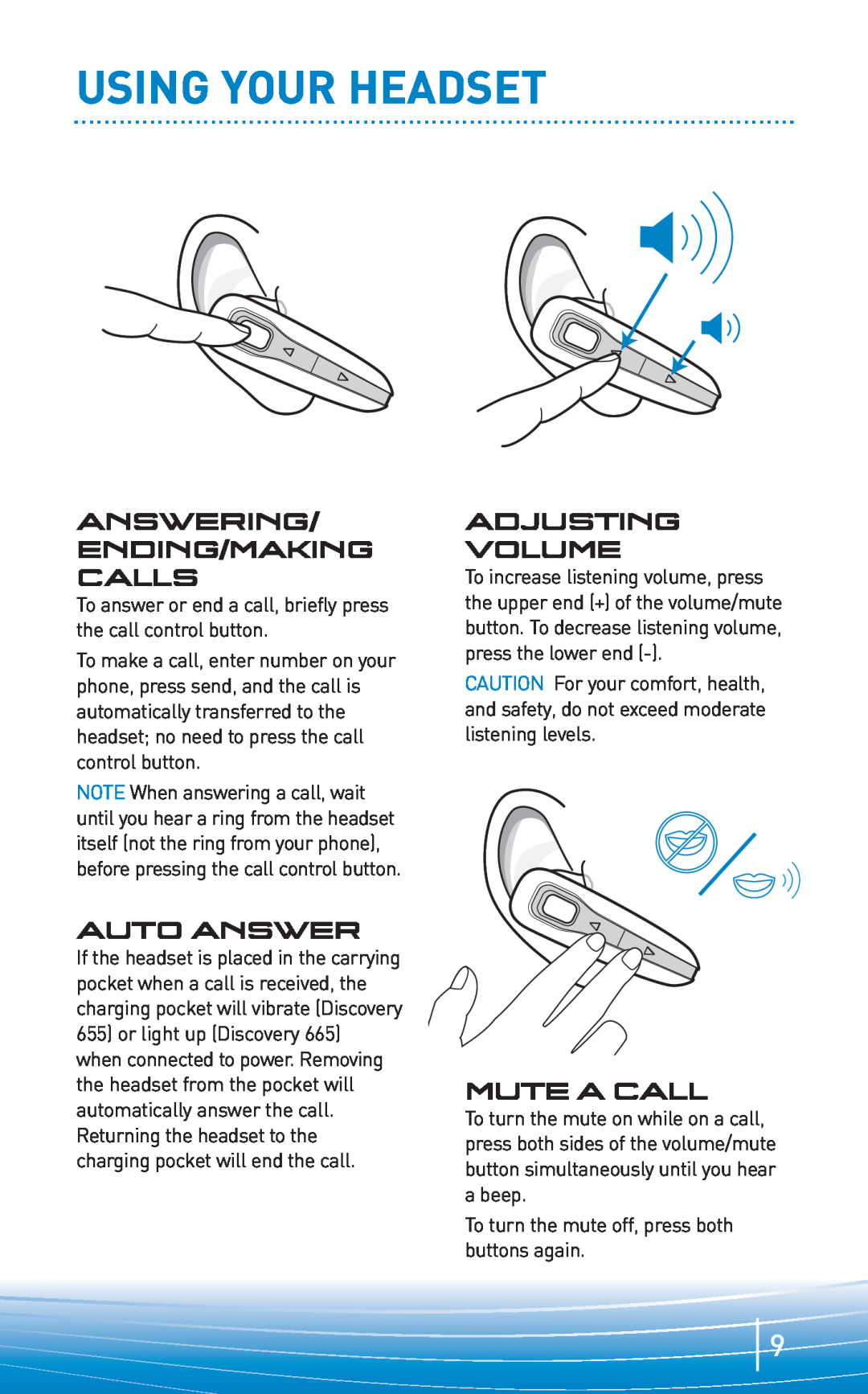 Plantronics 665, 655 manual Using Your Headset, Answering Ending/Making Calls, Auto Answer, Adjusting Volume, Muteacall 