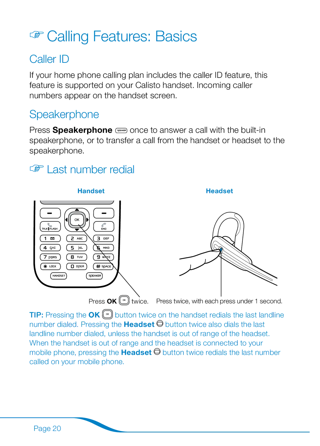 Plantronics 655 manual Calling Features Basics, Caller ID, Speakerphone, Last number redial 