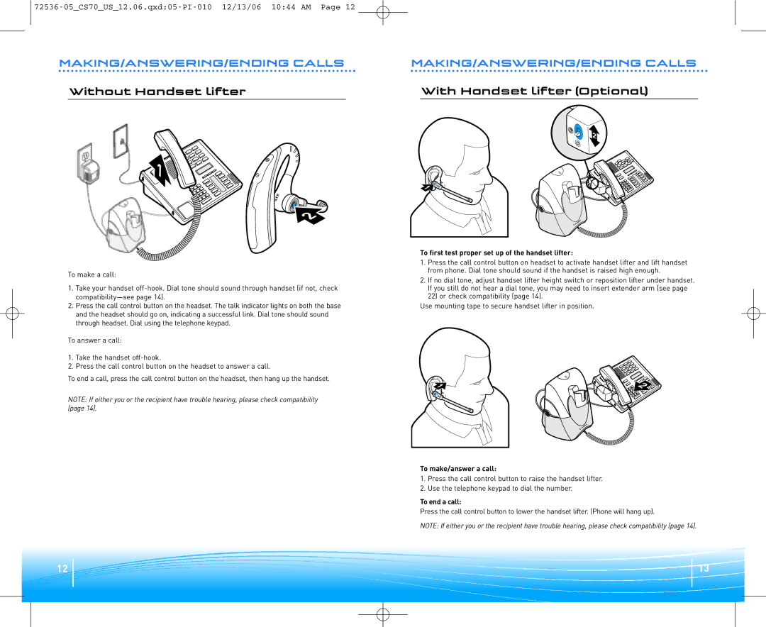 Plantronics 70N warranty MAKING/ANSWERING/ENDING Calls, Without Handset lifter, With Handset lifter Optional 