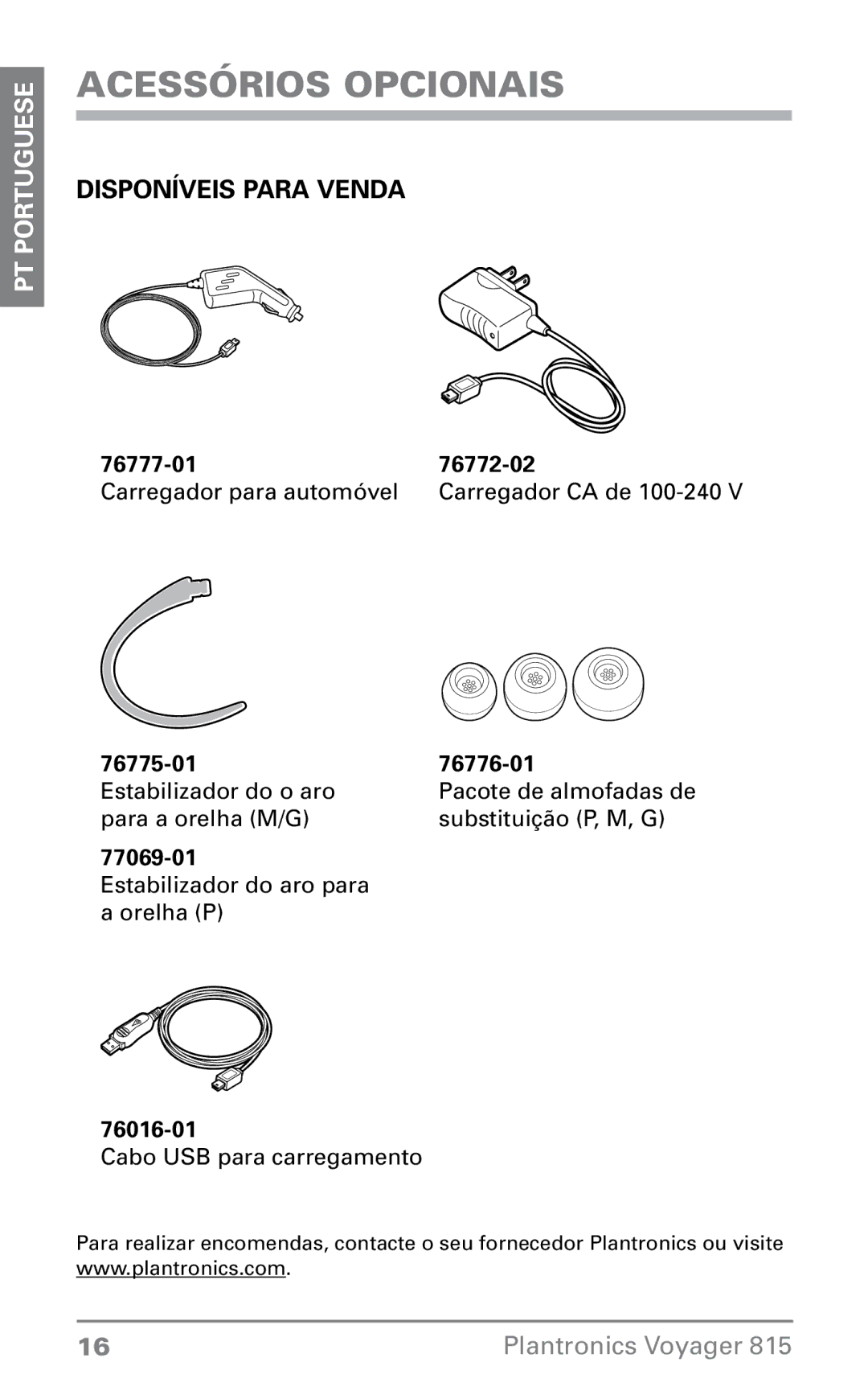 Plantronics 815 manual do utilizador Acessórios opcionais, Disponíveis para venda 