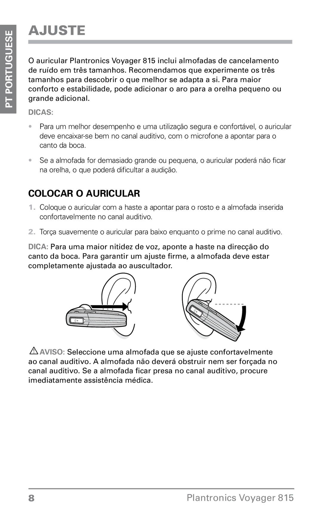 Plantronics 815 manual do utilizador Ajuste, Colocar o auricular 