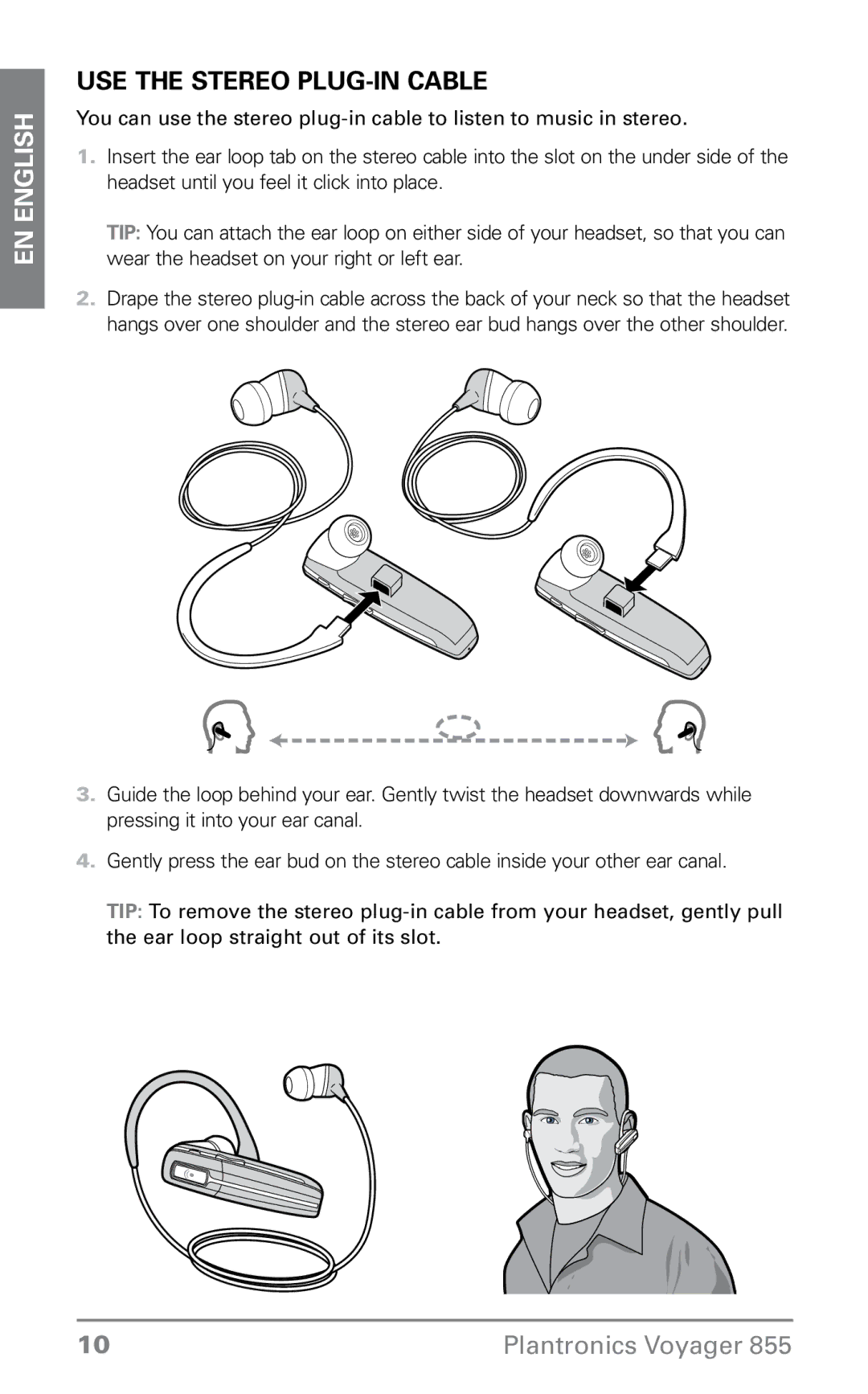 Plantronics 855 manual Use the stereo plug-in cable 