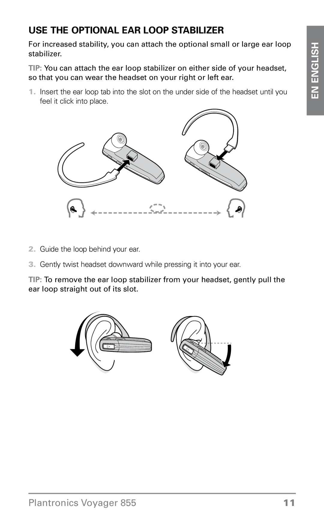 Plantronics 855 manual Use the optional ear loop stabilizer 