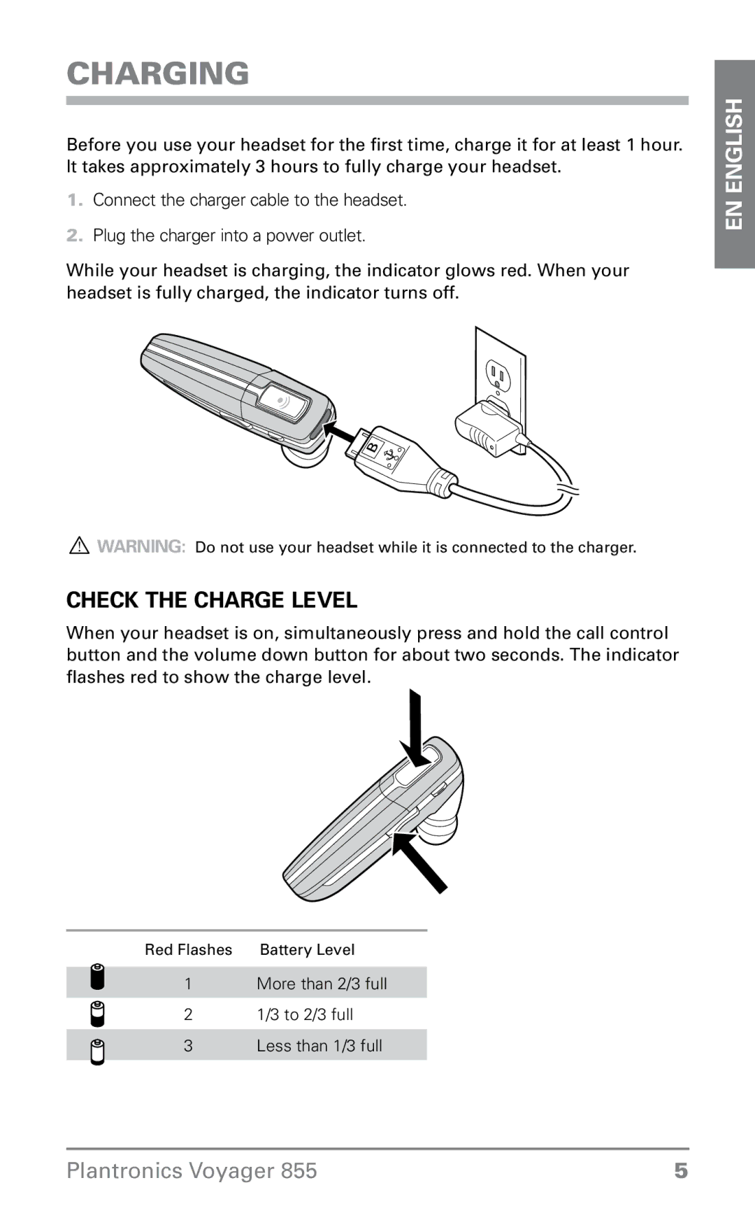 Plantronics 855 manual Charging, Check the charge level 