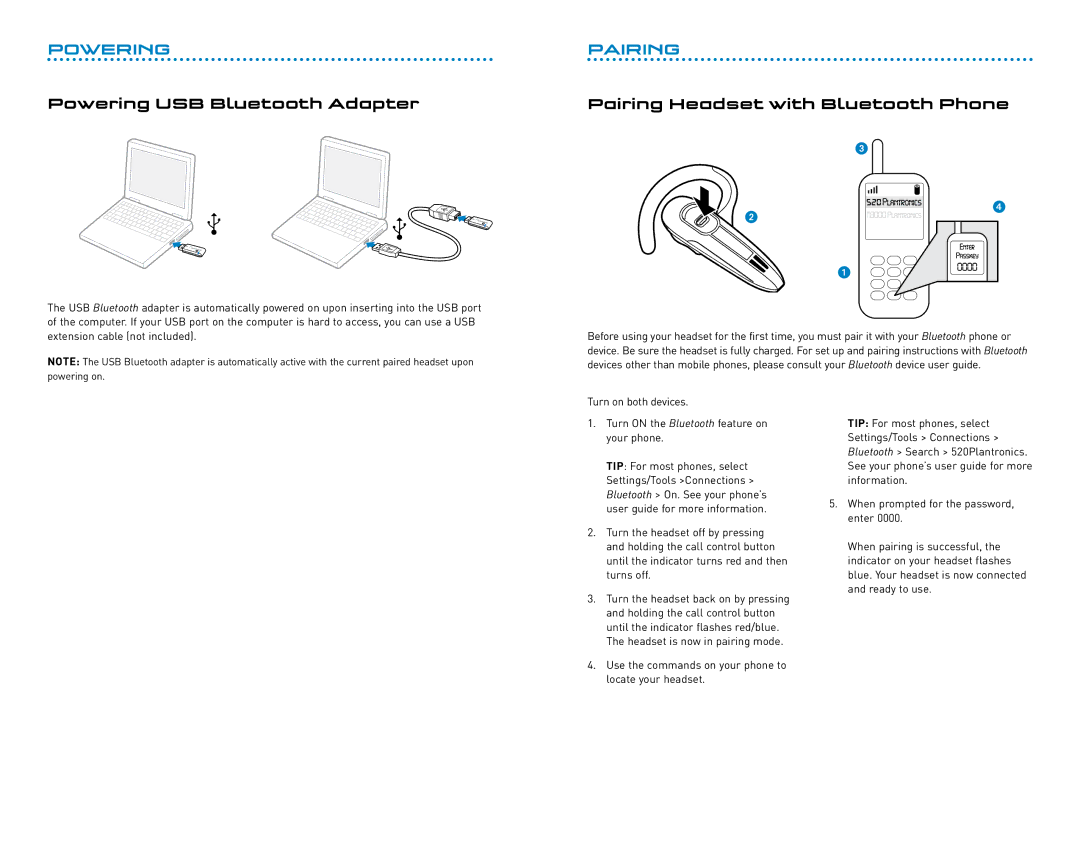 Plantronics 920 manual Powering USB Bluetooth Adapter, Pairing Headset with Bluetooth Phone 