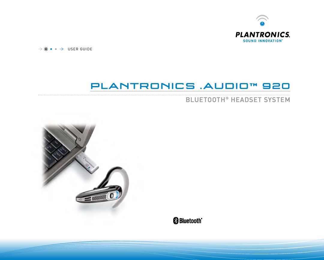 Plantronics 920 manual Plantronics .AUDIO, BLUETOOTH HEADSET system, User Guide 