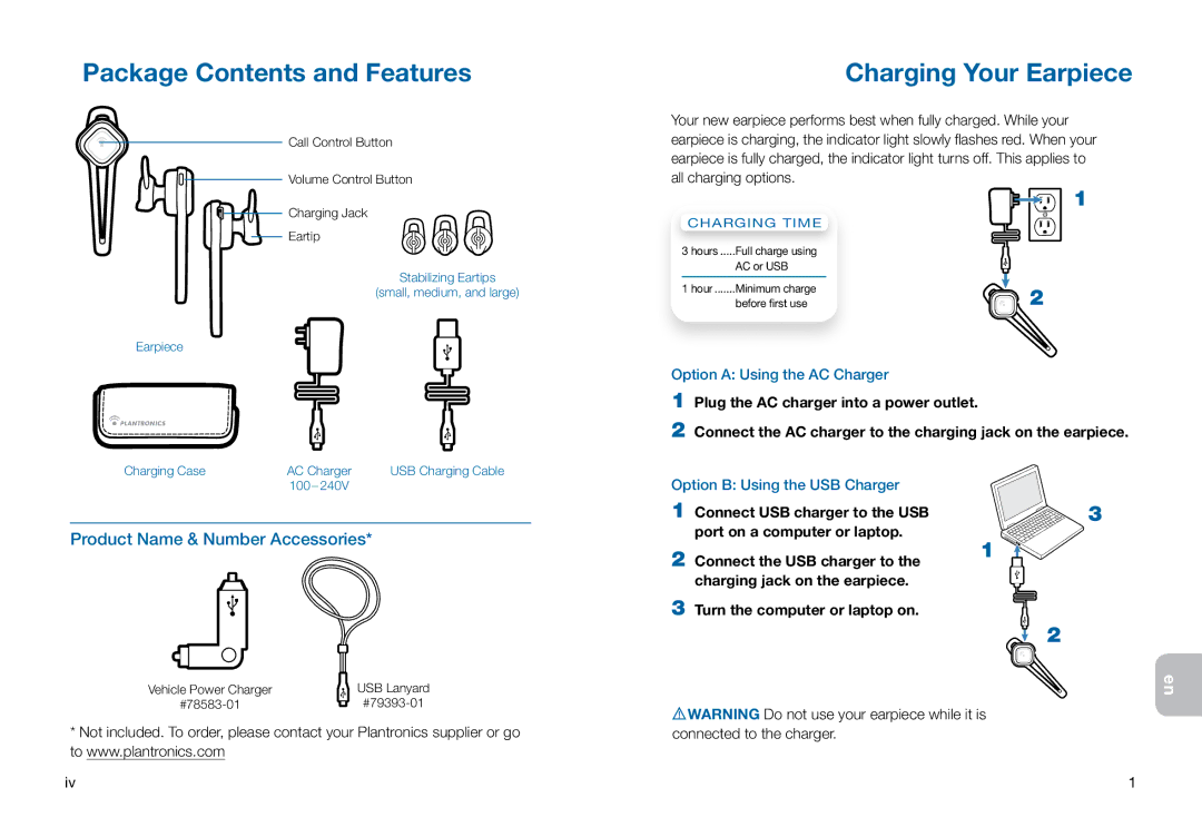 Plantronics 925 manual Package Contents and Features, Charging Your Earpiece 