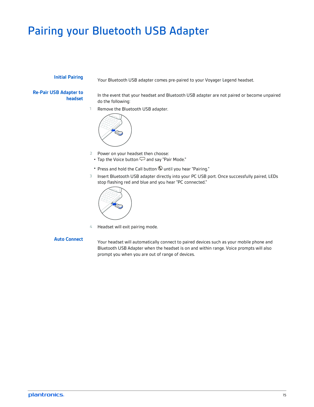 Plantronics B235-M manual Pairing your Bluetooth USB Adapter, Initial Pairing, Auto Connect 